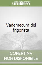 Vademecum del frigorista libro