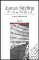 James Stirling e Michel Wilford libro