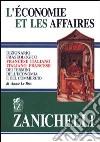 L'economie et les affaires. Dizionario fraseologico francese-italiano, italiano-francese dei termini dell'economia e del commercio libro