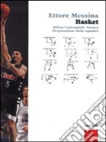 Basket. Difesa, contropiede, attacco, preparazione della squadra libro