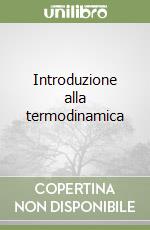Introduzione alla termodinamica libro