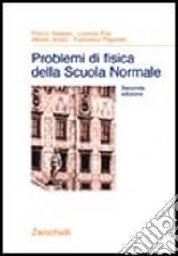 Problemi di fisica della Scuola Normale