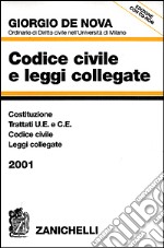 Codice civile e leggi collegate 2001. Con CD-ROM libro