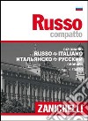 Russo compatto. Dizionario russo-italiano, italiano-russo libro
