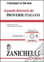 Il grande dizionario dei proverbi italiani. CD-ROM libro