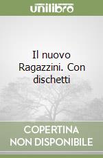 Il nuovo Ragazzini. Con dischetti libro