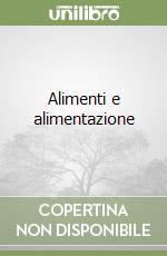 Alimenti e alimentazione