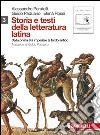 Storia e testi della letteratura latina. Per le Scuole superiori. Con espansione online. Vol. 3: Dalla prima età imperiale al tardo antico libro