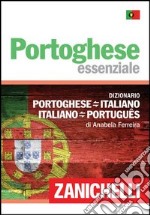 Portoghese. Dizionario essenziale portoghese-itali libro