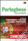Portoghese. Dizionario essenziale portoghese-itali libro