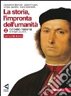 La storia. L'impronta dell'umanità. Ediz. rossa. P libro