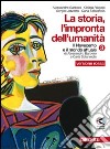 La storia. L'impronta dell'umanità. Ediz. rossa. P libro