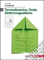 Termodinamica onde elettromagnetismo libro usato