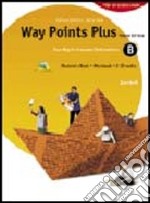 Way points plus. Yellow edition. Modulo A plus. Per le Scuole superiori. Con 2 CD Audio. Con CD-ROM libro