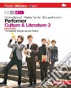 Performer. Culture and literature. Per le Scuole superiori. Con DVD-ROM. Con espansione online. Vol. 3: The Twentieth century and the present libro