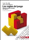 Adelante. Las reglas del juego. Per le Scuole superiori. Con espansione online libro