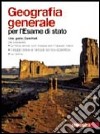 Geografia generale per l'esame di Stato. Per le Scuole superiori libro