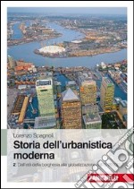 Storia dell'urbanistica moderna libro