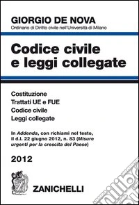 Codice civile e leggi collegate 2012 libro