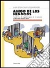 Amigo de los negocios. Cuaderno de español para la economía y las ciencias sociales. Per le Scuole superiori libro