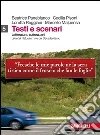 Testi e scenari. Letteratura, cultura, arti. Vol. 5-7. Per le Scuole superiori. Con espansione online libro di Panebianco Beatrice Pisoni Cecilia Reggiani Loretta
