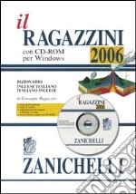 Il Ragazzini 2023. Dizionario inglese-italiano, italiano-inglese. Versione  base. Con Contenuto digitale (fornito elettronicamente)