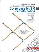 Corso base blu 2.0 di matematica. Vol. S-L-N. Per le Scuole superiori. Con espansione online libro