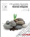 Scienze integrate. Vol. A-B: IL pianeta Terra-Il mondo dei viventi. Per le Scuole superiori. Con espansione online libro