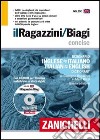 Il nuovo Ragazzini-Biagi. Concise. Dizionario inglese-italiano italian-english dictionary. Con CD-ROM libro