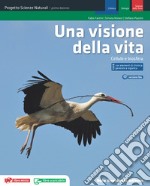 Visione Della Vita (una) - Prog. Scienze Naturali (lms) libro