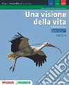 Visione Della Vita (una) - Prog. Scienze Naturali (lms) libro