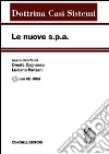 Le nuove s.p.a. Con CD-ROM. Vol. 2: Modificazioni dello staturo e operazioni di capitale libro