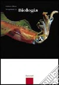 Scopriamo la biologia. Per le Scuole superiori. Con espansione online libro
