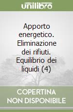 Apporto energetico. Eliminazione dei rifiuti. Equilibrio dei liquidi (4) libro