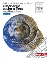 Osservare e capire la Terra