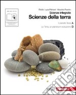 Scienze integrate - Scienze della terra A/D  libro usato