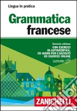 Grammatica francese. Con esercizi di autoverifica. Con CD Audio formato MP3 libro