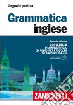 Grammatica inglese. Con esercizi di autoverifica. Con CD Audio formato MP3 libro