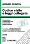 Codice civile e leggi collegate 2015. Con appendic libro