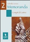 MEMORANDA Compiti di latino libro