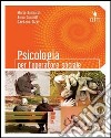 Psicologia per l'operatore sociale. Per gli Ist. professionali. Con espansione online libro