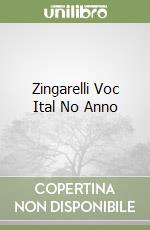 Zingarelli Voc Ital No Anno libro