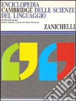 Enciclopedia Cambridge delle scienze del linguaggio libro