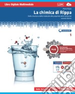 La Chimica di Rippa (Confezione volume 1 PLUS + pdf scaricabile)
