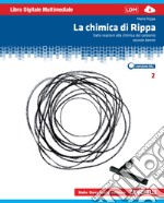 La Chimica di Rippa (Volume 2 + pdf scaricabile)