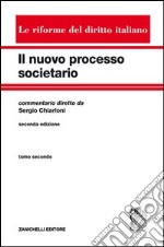 Nuovo processo societario. Vol. 2 libro