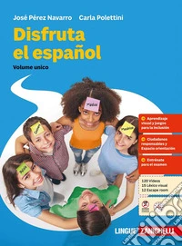 Disfruta el español. Per le Scuole superiori libro