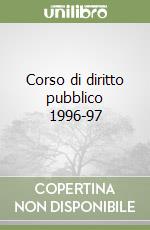 Corso di diritto pubblico 1996-97 libro