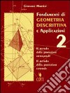 Fondamenti Di Geometria Descrittiva E Applicazioni 2 (2) libro