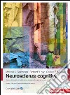 Neuroscienze cognitive libro